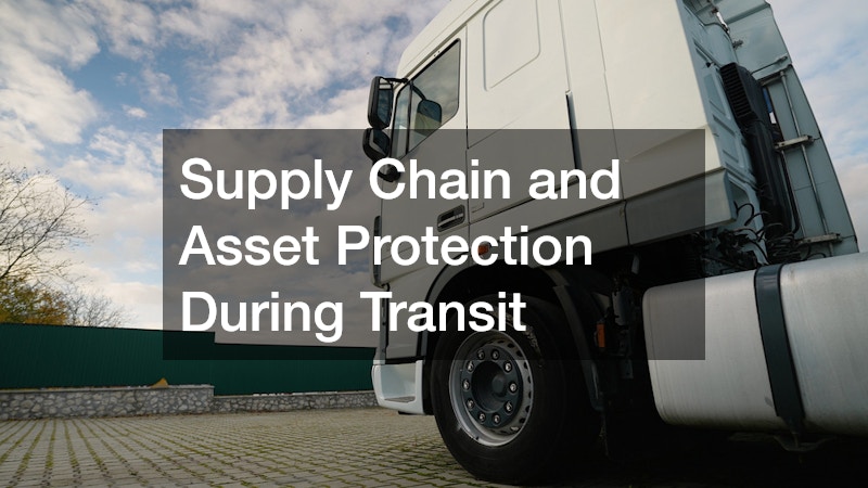 Supply Chain and Asset Protection During Transit