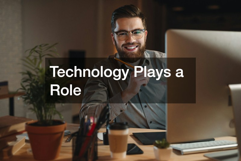 Technology Plays a Role