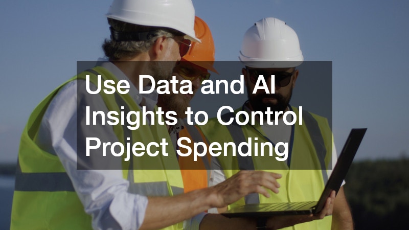 Use Data and AI Insights to Control Project Spending