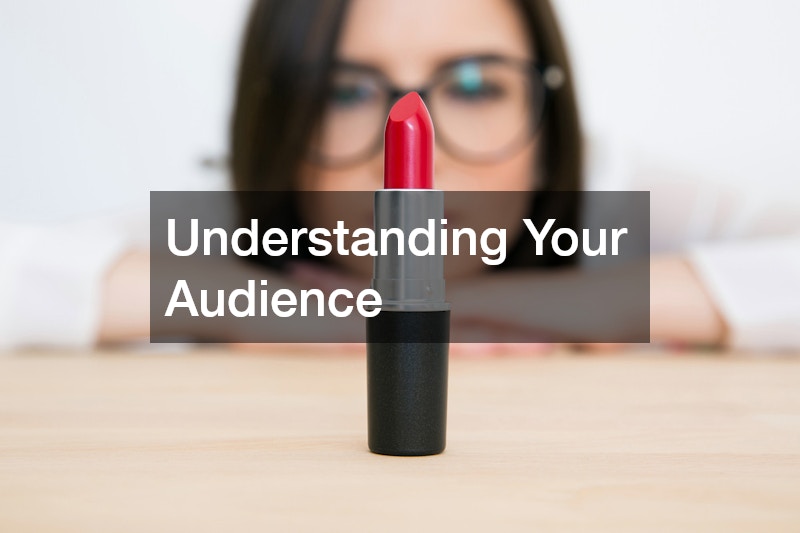 Understanding Your Audience