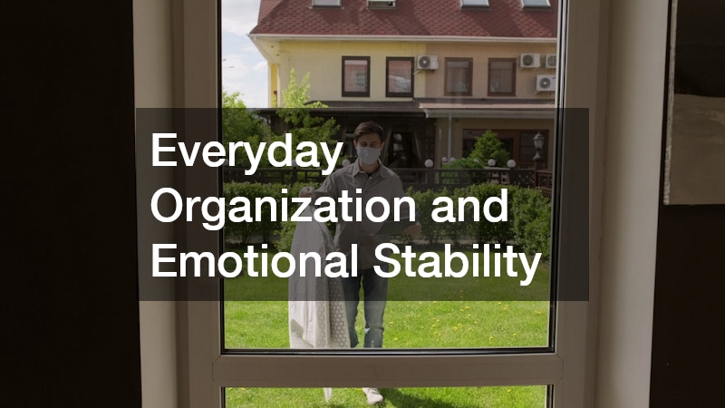 Everyday Organization and Emotional Stability