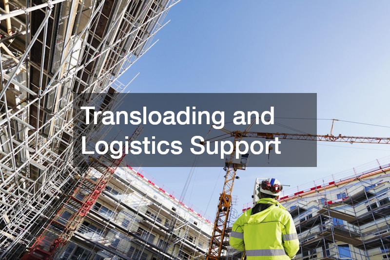 Transloading and Logistics Support
