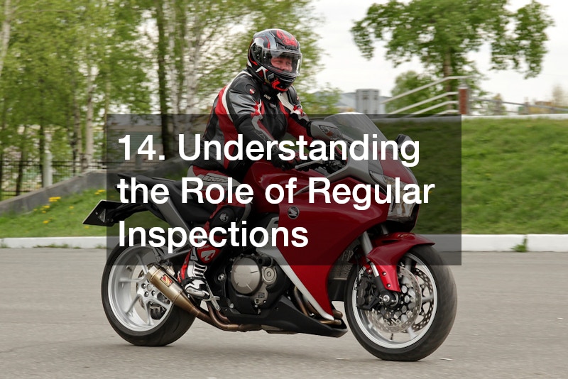 14. Understanding the Role of Regular Inspections