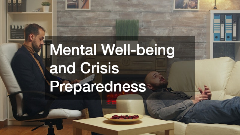 Mental Well-being and Crisis Preparedness