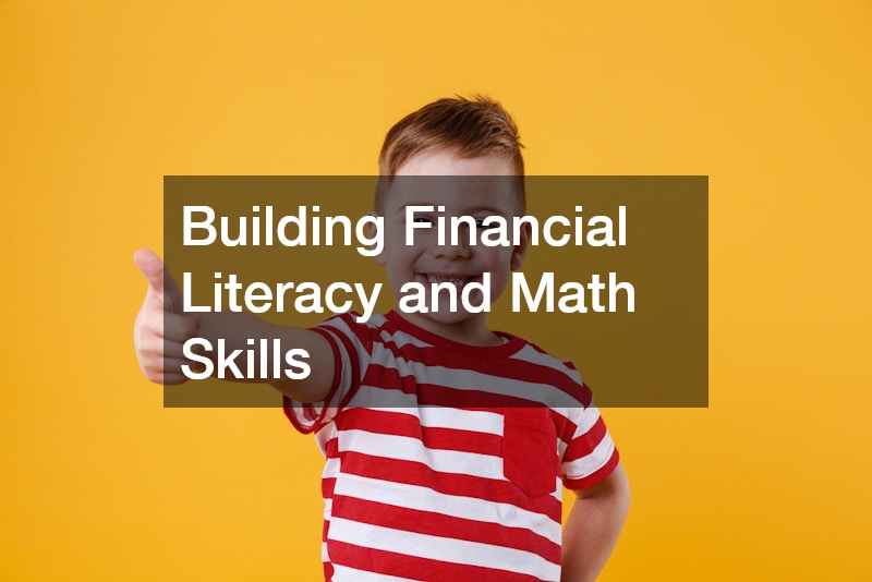 Building Financial Literacy and Math Skills