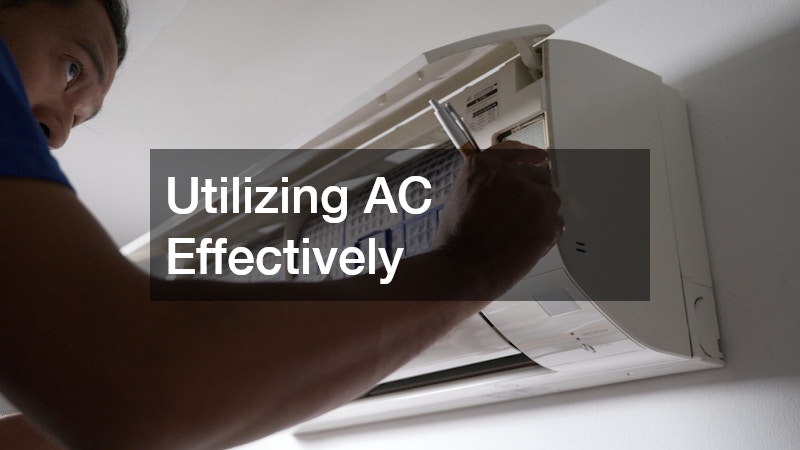 Utilizing AC Effectively
