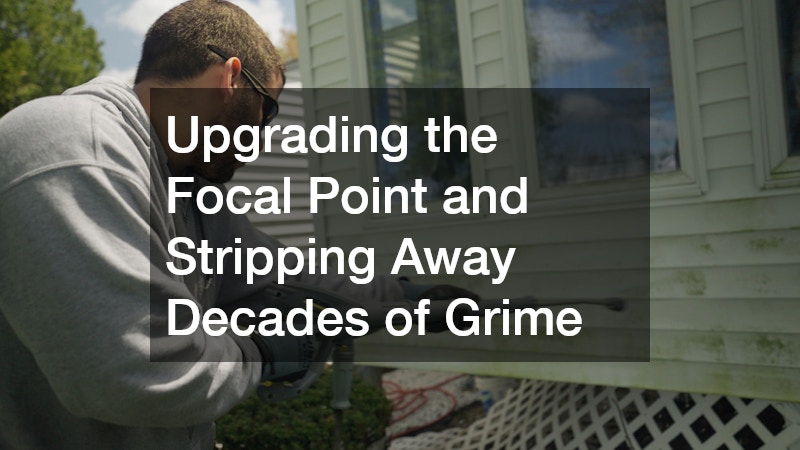 Upgrading the Focal Point and Stripping Away Decades of Grime