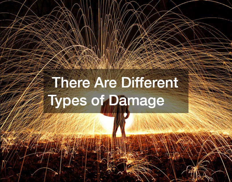  There Are Different Types of Damage