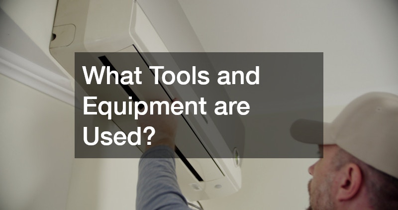 What Tools and Equipment are Used?