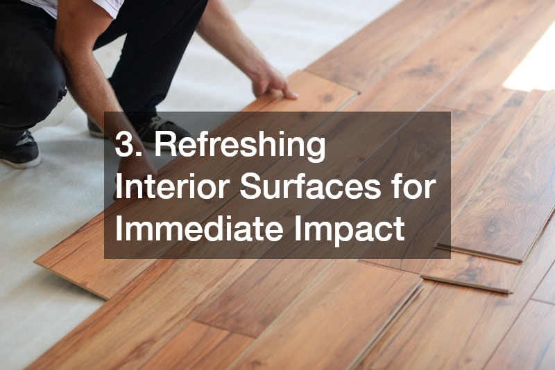 3. Refreshing Interior Surfaces for Immediate Impact