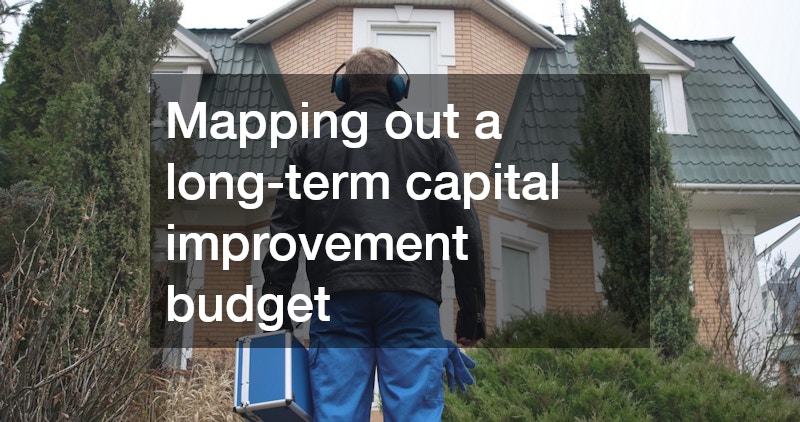 Mapping out a long-term capital improvement budget