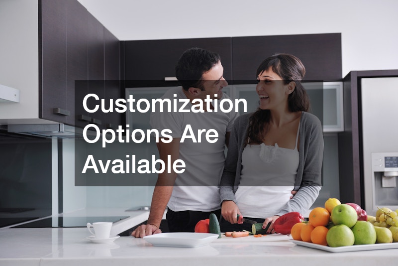 Customization Options Are Available