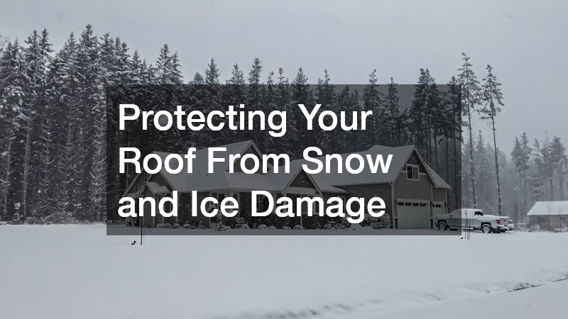 Protecting Your Roof From Snow and Ice Damage