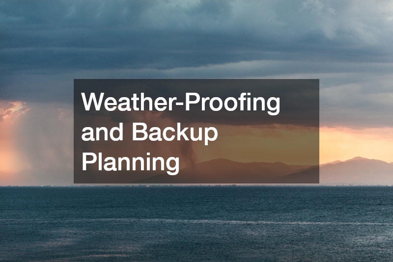 Weather-Proofing and Backup Planning