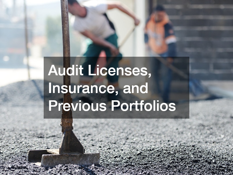Audit Licenses, Insurance, and Previous Portfolios