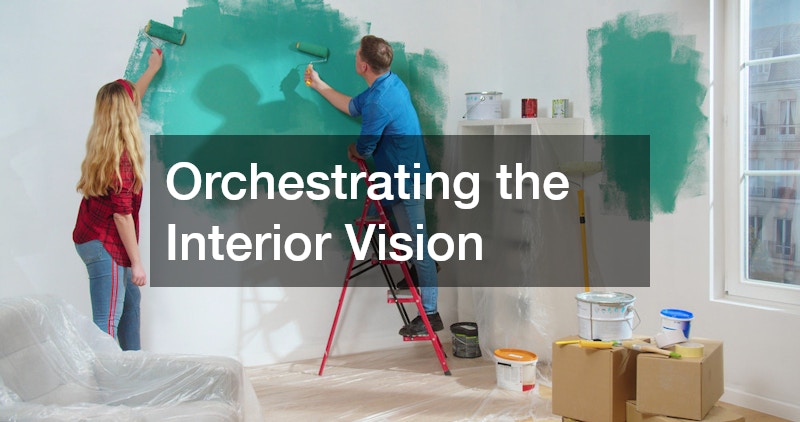 Orchestrating the Interior Vision