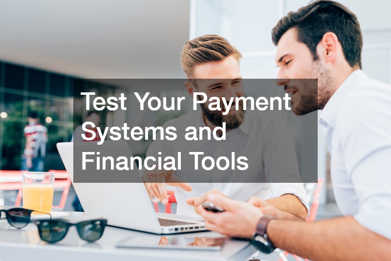 Test Your Payment Systems and Financial Tools