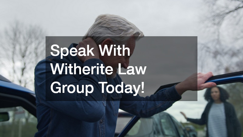 Speak With Witherite Law Group Today!