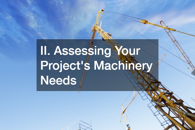 II. Assessing Your Project