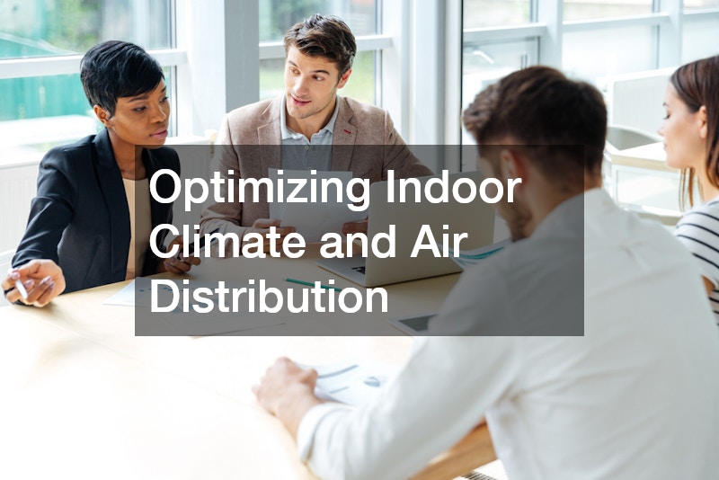 Optimizing Indoor Climate and Air Distribution