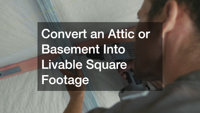 Convert an Attic or Basement Into Livable Square Footage