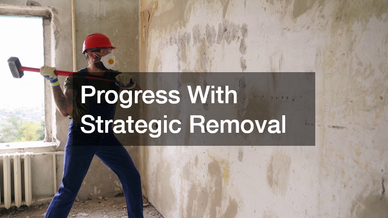 Progress With Strategic Removal