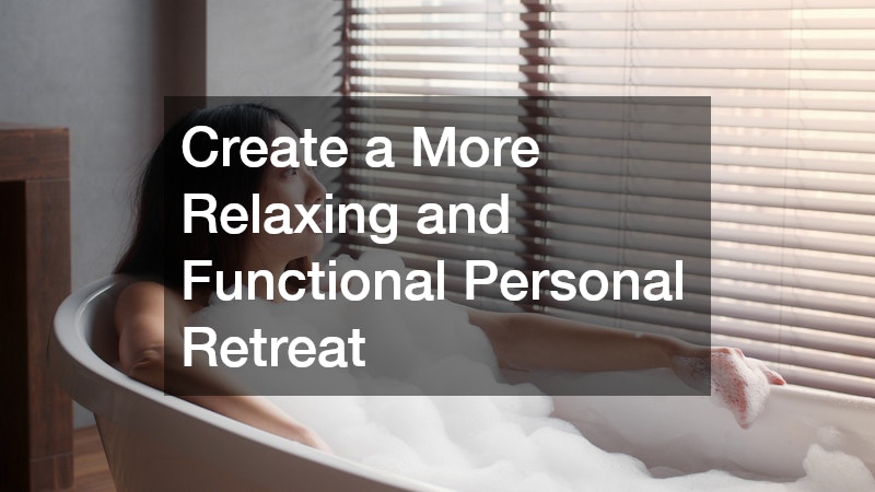 Create a More Relaxing and Functional Personal Retreat
