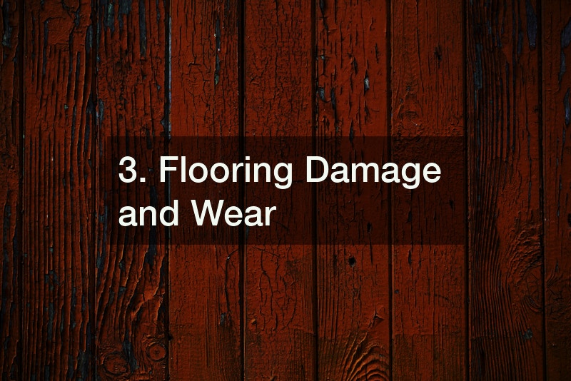 3. Flooring Damage and Wear