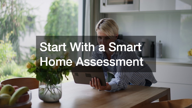 Start With a Smart Home Assessment