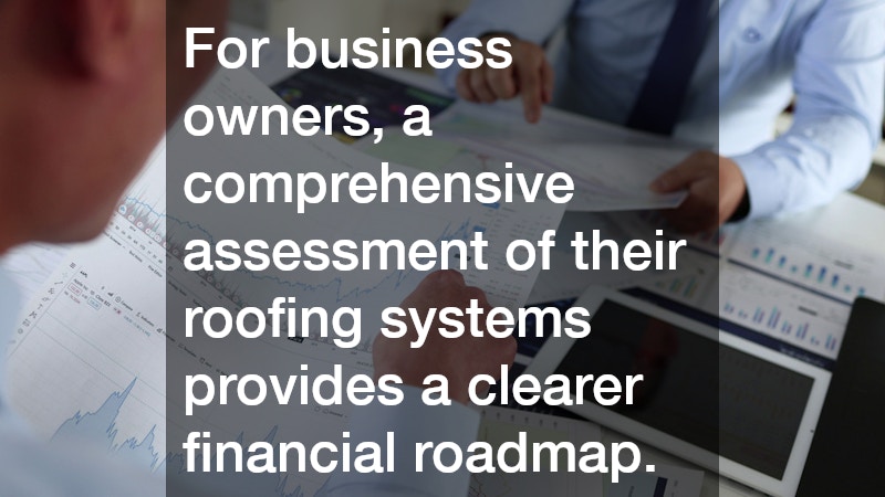 For business owners, a comprehensive assessment of their roofing systems provides a clearer financial roadmap.