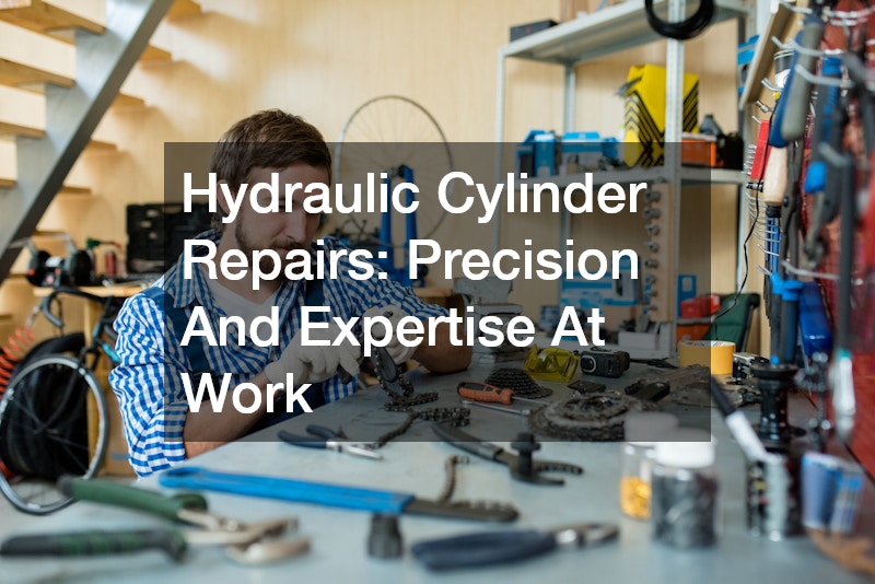 Hydraulic Cylinder Repairs: Precision And Expertise At Work
