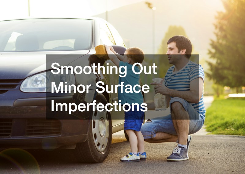 Smoothing Out Minor Surface Imperfections