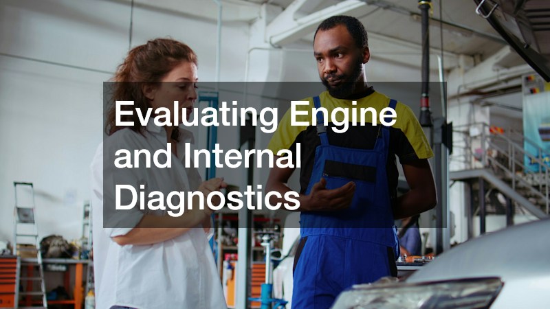 Evaluating Engine and Internal Diagnostics