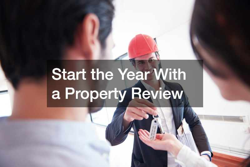 Start the Year With a Property Review