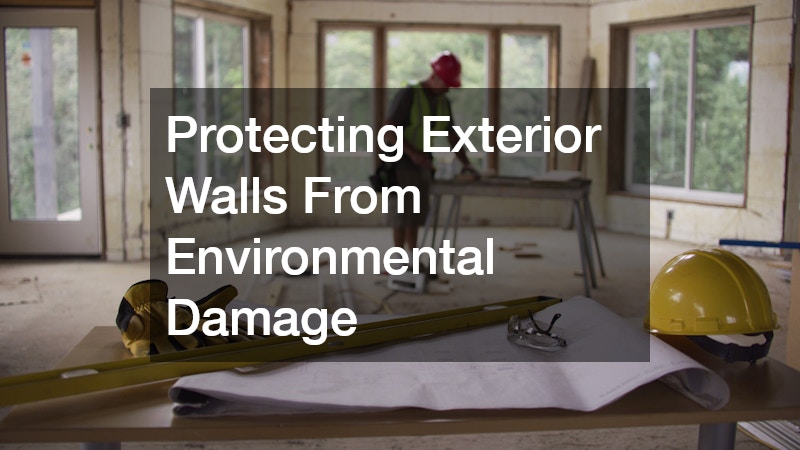 Protecting Exterior Walls From Environmental Damage