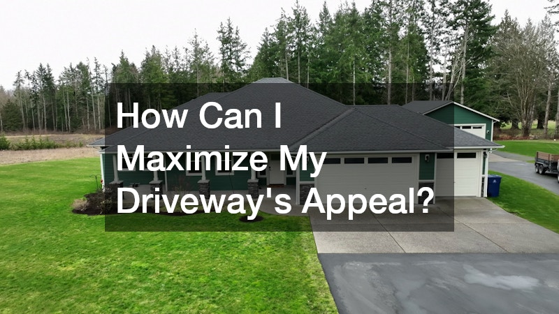 How Can I Maximize My Driveway