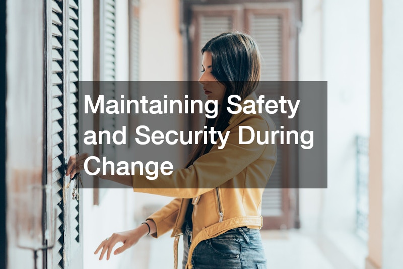 Maintaining Safety and Security During Change