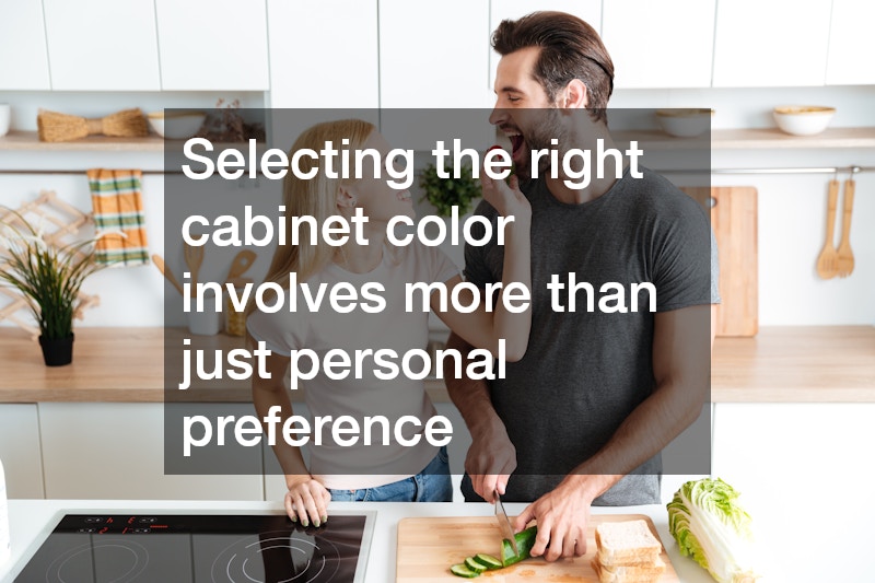 Selecting the right cabinet color involves more than just personal preference