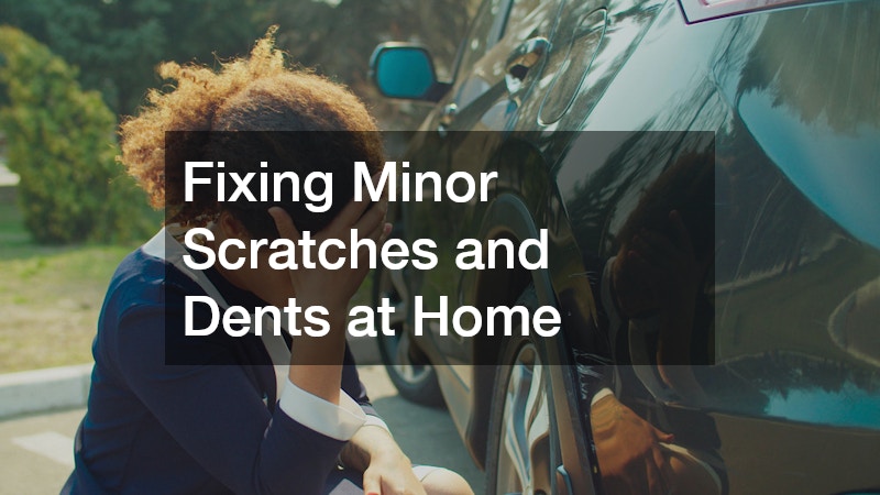 Fixing Minor Scratches and Dents at Home