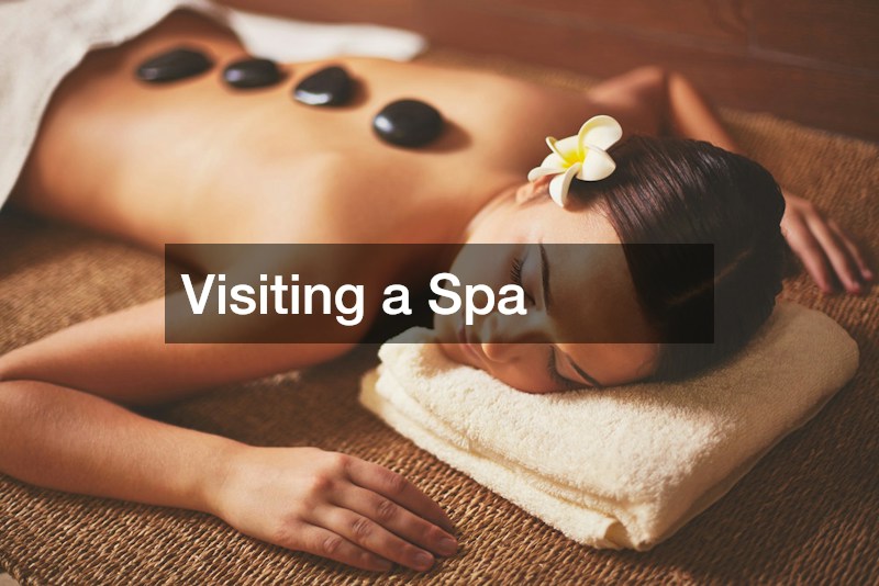 Visiting a Spa