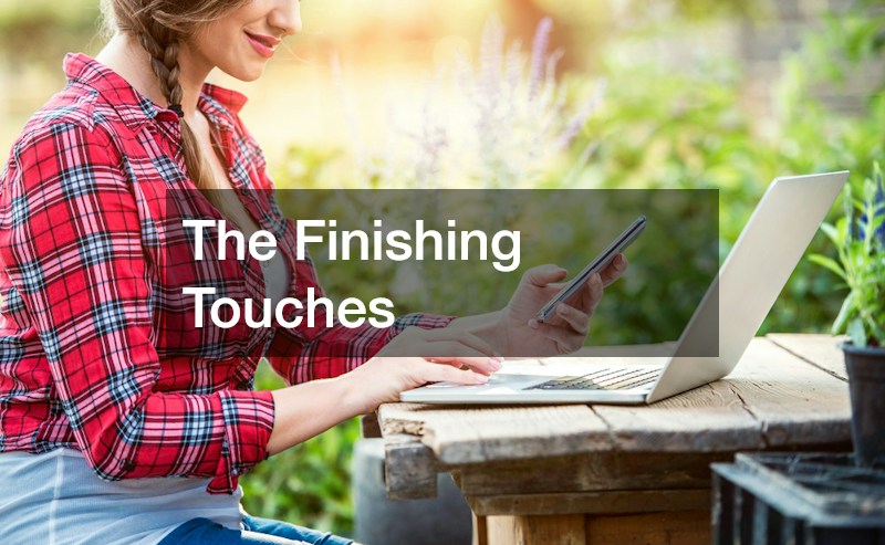 The Finishing Touches