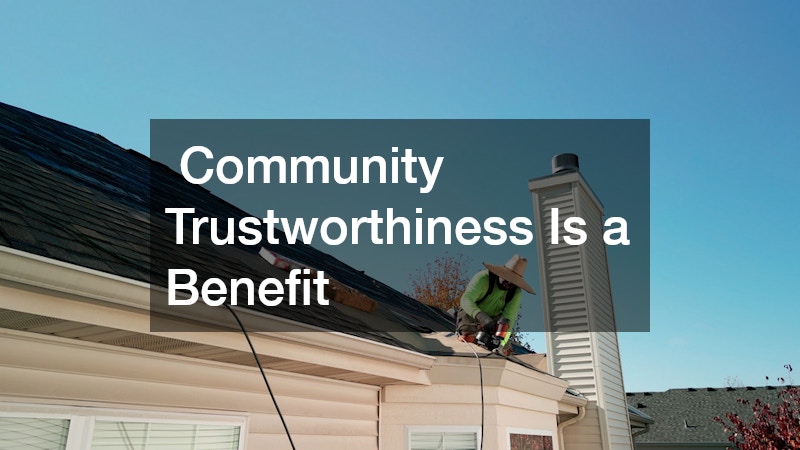  Community Trustworthiness Is a Benefit 