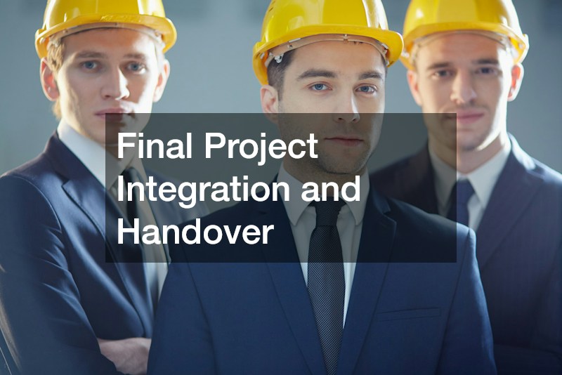 Final Project Integration and Handover