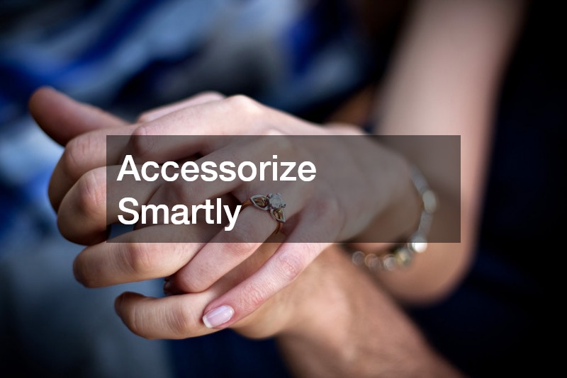 Accessorize Smartly