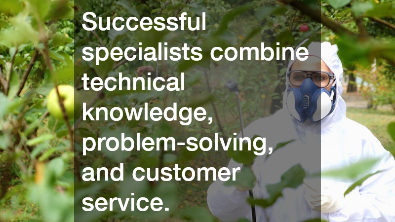 Successful specialists combine technical knowledge, problem-solving, and customer service.