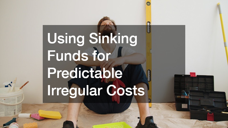 Using Sinking Funds for Predictable Irregular Costs