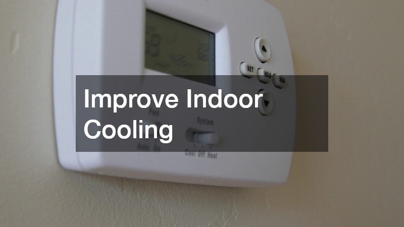 Improve Indoor Cooling