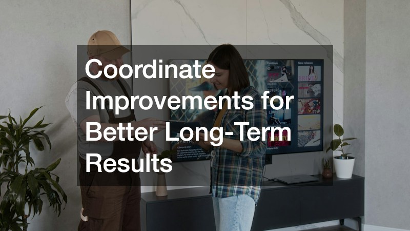 Coordinate Improvements for Better Long-Term Results