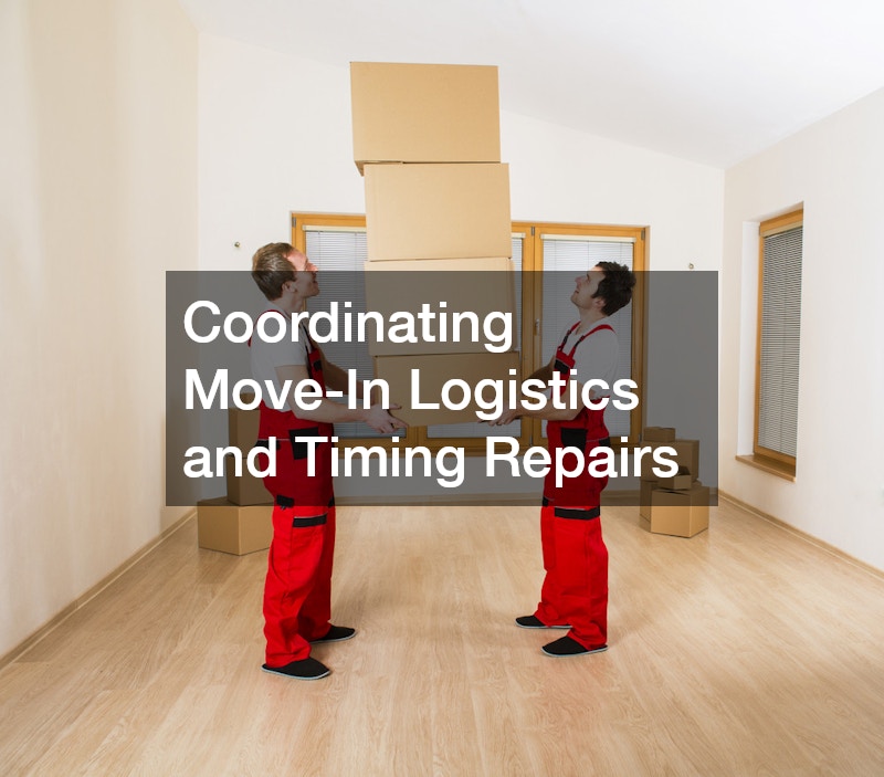Coordinating Move-In Logistics and Timing Repairs