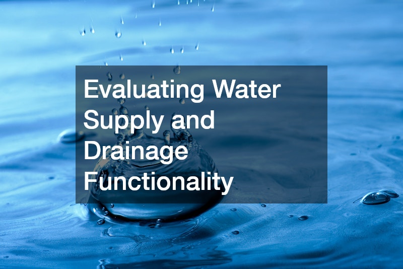 Evaluating Water Supply and Drainage Functionality